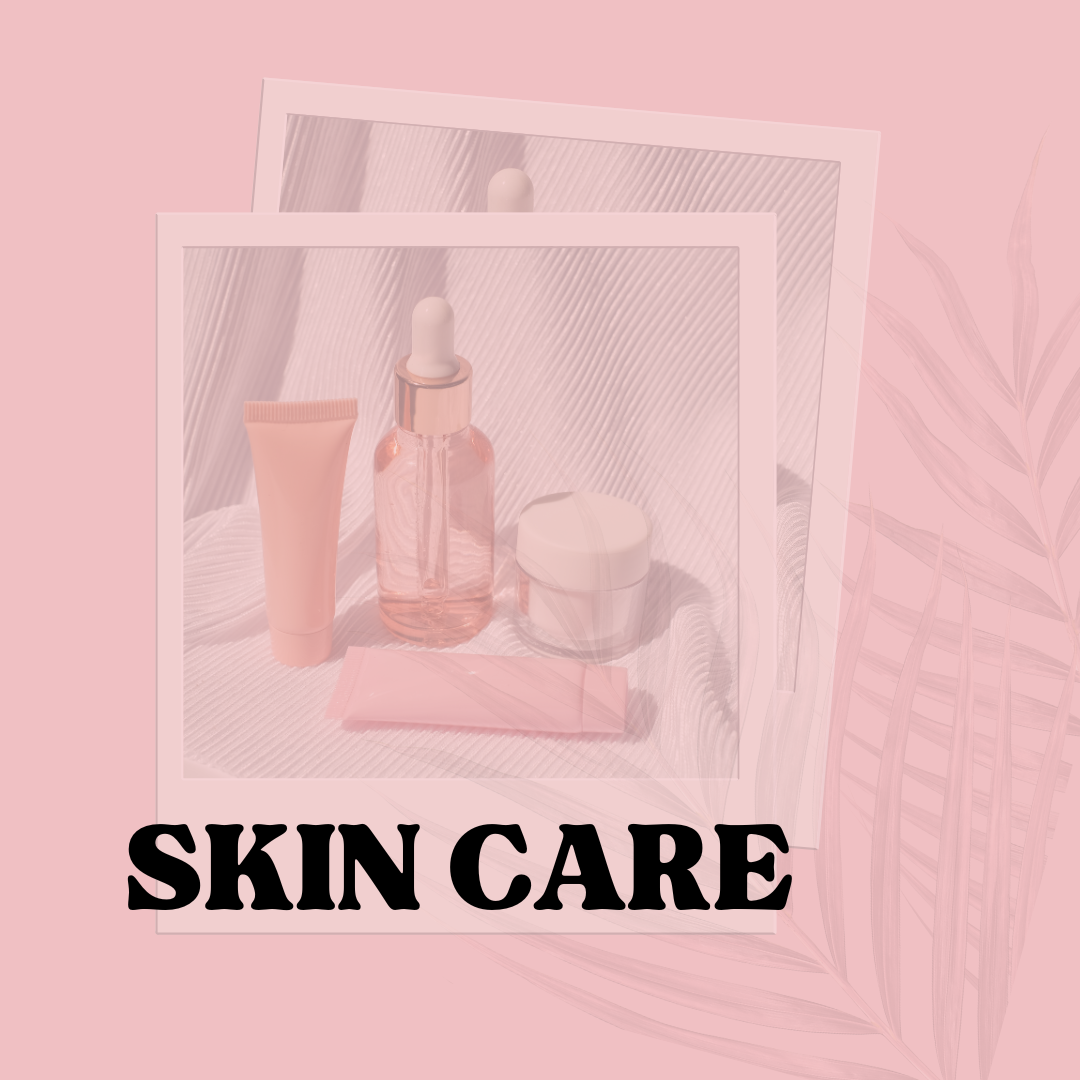 Skin Care