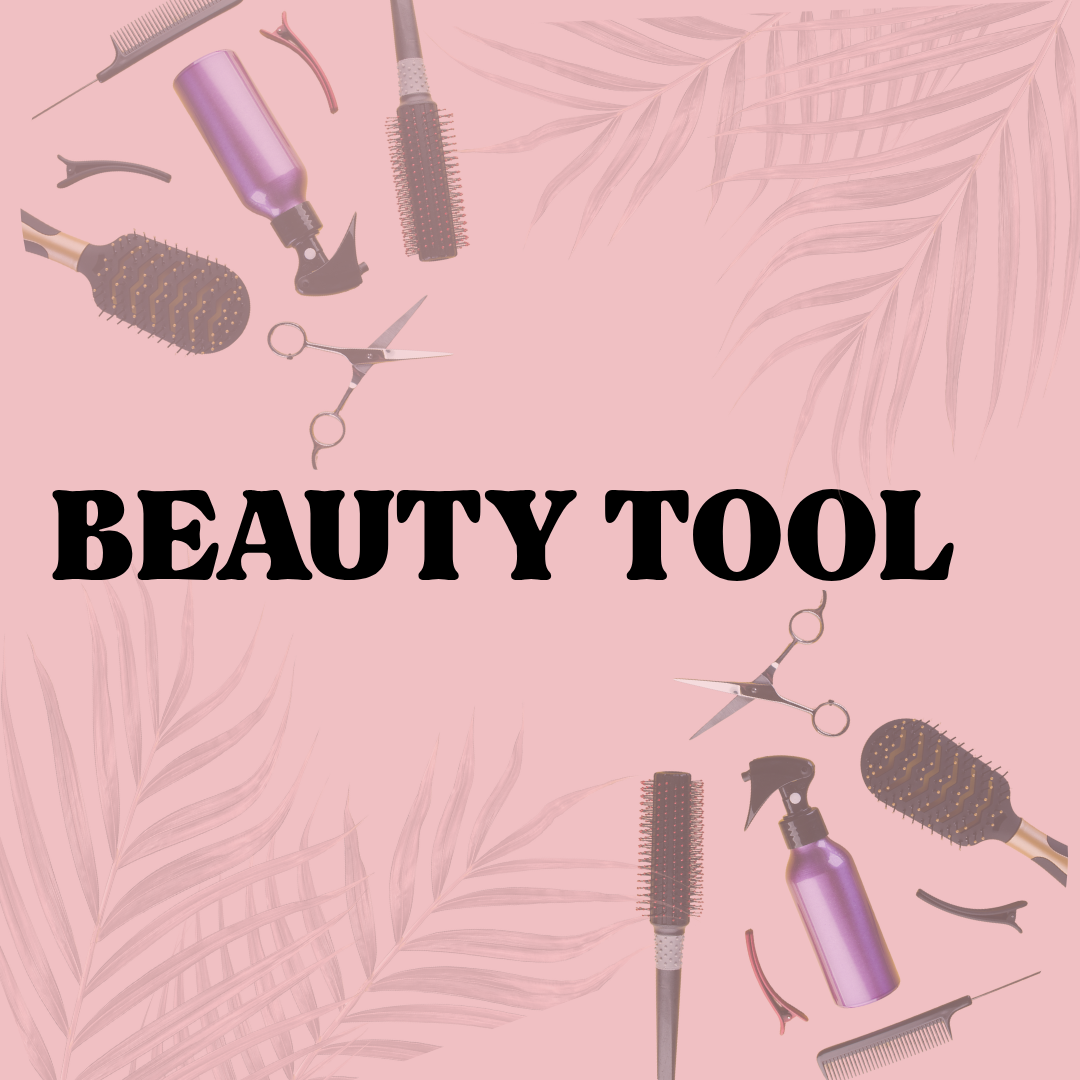 Beauty Tool